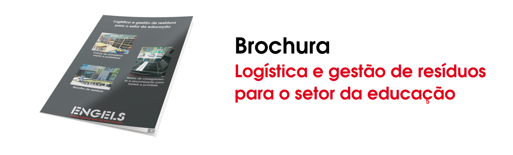 Brochura Logística e Gestão de Resíduos para o Setor da Educação